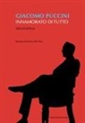 Niclo Vitelli, Emma Dal Falco - Giacomo Puccini. Innamorato di tutto