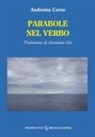 Andreina Corso, Antonio Seracini - Parabole nel verbo