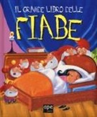 Chiara Nocentini, Franca Trabacchi - Il grande libro delle fiabe