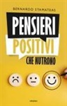 Bernardo Stamateas - Pensieri positivi che nutrono