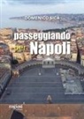 Domenico Sica - Passeggiando per Napoli