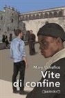 Mary Poliafico - Vite di confine