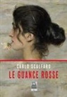 Carlo Scalfaro - Le guance rosse