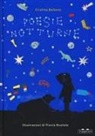 Cristina Bellemo, Flavia Ruotolo - Poesie notturne