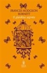 Frances Hodgson Burnett - Il giardino segreto