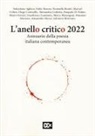 Gianfranco Lauretano - L' anello critico 2022. Annuario della poesia contemporanea
