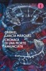 Gabriel García Márquez - Cronaca di una morte annunciata