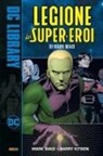 Mark Waid, Barry Kitson - La legione dei super eroi