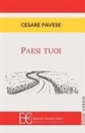 Cesare Pavese - Paesi tuoi