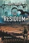 John E. Dennett - The residium. Rotta verso Roma
