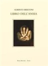 Alberto Bertoni - Libro dell'ansia