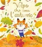 Fiona Barker, Christine Pym - Volpe che ama l'autunno