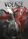 Stephen Desberg, Tony Sandoval - Volage. Cronache dagli inferi. Ediz. variant