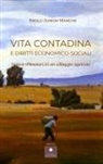 Paolo Junior Mancini - Vita contadina e diritti economico-sociali. Noia e riflessioni in un villaggio agricolo