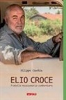 Filippo Ciantia - Elio Croce fratello missionario comboniano