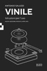 Antonio Saluzzi - Vinile. Istruzioni per l'uso