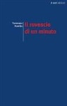 Tommaso Pomilio - Il rovescio di un minuto