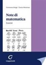Francesco Brega, Grazia Caterina Messineo - Note di matematica. Esercizi