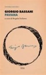 Giorgio Bassani, Angela Siciliano - Pavana