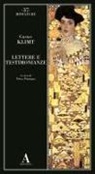 Gustav Klimt, Elena Pontiggia - Lettere e testimonianze