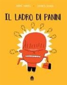 Patrick Doyon, André Marois - Il ladro di panini