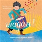Bruno Tognolini, Giulia Orecchia - Magari! Rime dei desideri da strillare insieme