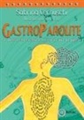 Sabrina Cernuschi, Silvia Dotti - Gastroparolite. Le parole che facevano venire il mal di pancia