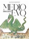 Alessio Innocenti - Medioevo immaginato