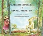 Charlotte Zolotow, Maurice Sendak - Il Signor Coniglio e il regalo perfetto