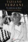 Tiziano Terzani - Un indovino mi disse