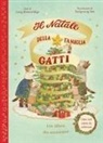 Lucy Brownridge, Eunyoung Seo - Il Natale della famiglia Gatti. Con alette da sollevare. Ediz. a colori