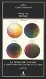Philipp Otto Runge, Carmen Flaim - La sfera dei colori e altri scritti sul colore e sull'arte