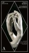 Auguste Rodin, Stefano Esengrini - La lezione dell'antico