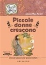 Louisa May Alcott - Piccole donne crescono