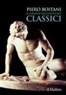 Piero Boitani - Il grande racconto dei classici