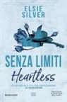 Elsie Silver - Senza limiti. Heartless