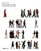 Studio Azzurro - Portatori di storia, portatori di storie