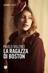 Paolo Valenti - La ragazza di Boston