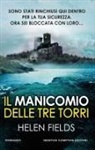 Helen Fields - Il manicomio delle tre torri