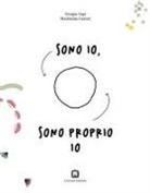 Maddalena Garner, Giorgia Lupi - Sono io, sono proprio io