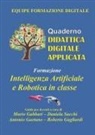 Mario Gabbari, Antonio Gaetano, Roberto Gagliardi, Daniela Sacchi - Formazione. Intelligenza artificiale e robotica in classe