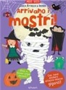 Miles Kelly - Arrivano i mostri! Cerca attacca & impara. Con adesivi