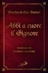 Maestro del Monastero di San Bartolo - Abbi a cuore il Signore