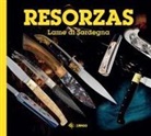Luca Fotografo Podda, Giulio Concu - Resorzas. Lame di Sardegna