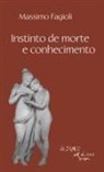 Massimo Fagioli - Instinto de morte e conhecimento