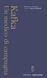 Franz Kafka, Luca Crescenzi - Un medico di campagna