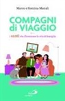 Marco Manali, Romina Manali - Compagni di viaggio. I santi che illuminano la vita di famiglia