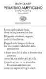 Mary Oliver - Primitivo americano. Testo inglese a fronte