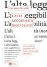 Luciano Perondi - L' alta leggibilità (non) esiste? Cosa significa progettare un testo graficamente inclusivo