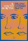 William Gardner Smith - Il volto di pietra